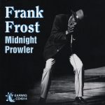 Frank Frost - Midnight Prowler (2005)