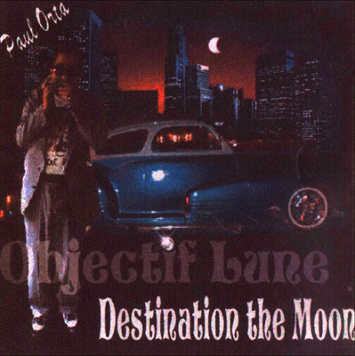 Paul Orta - Objectif Lune (2001)