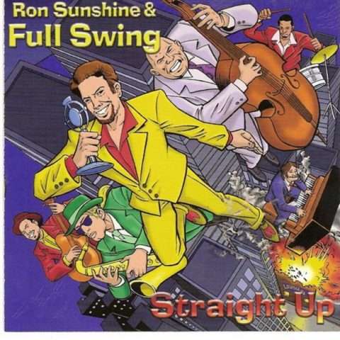 Ron Sunshine & Full Swing - Straight Up (1998)