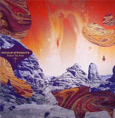 Shaolin Afronauts - Follow the Path (2014)