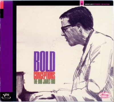 The Bob James Trio - Bold Conceptions (1962/1998)