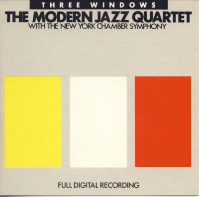 The Modern Jazz Quartet - Three Windows (1987)
