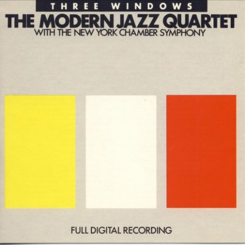 The Modern Jazz Quartet - Three Windows (1987)