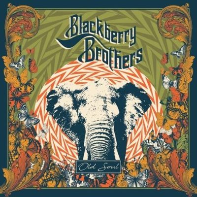 Blackberry Brothers - Old Soul (2018)