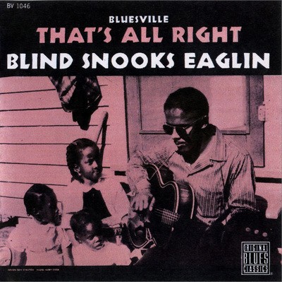 Blind Snooks Eaglin - That's All Right (1994)