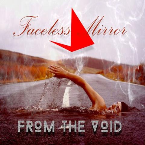 Faceless Mirror - From the Void (2023)