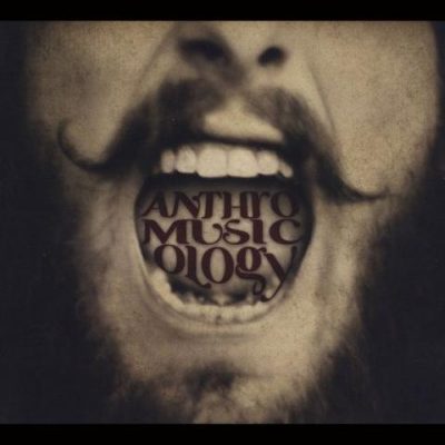 Grant Sabin - Anthromusicology (2012)