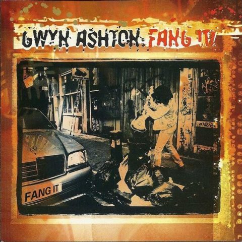 Gwyn Ashton - Fang It! (2000)