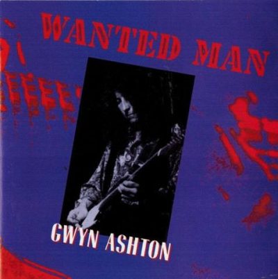 Gwyn Ashton - Wanted Man (1997)