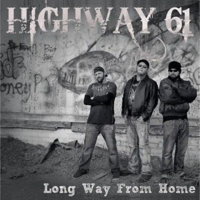 Highway 61 - Long Way from Home (2014)