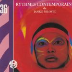 Janko Nilovic - Rythmes Contemporains (1974/2010)