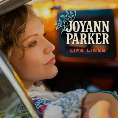 Joyann Parker - Life Lines (2026)