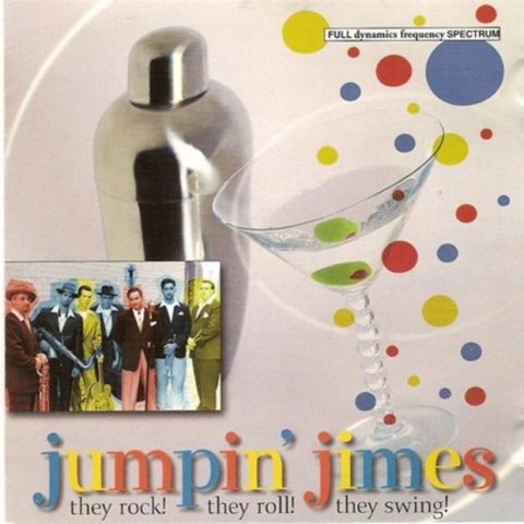 Jumpin' Jimes - They Rock!! They Roll!! They Swing! (1998)