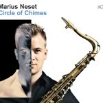 Marius Neset - Circle of Chimes (2017)