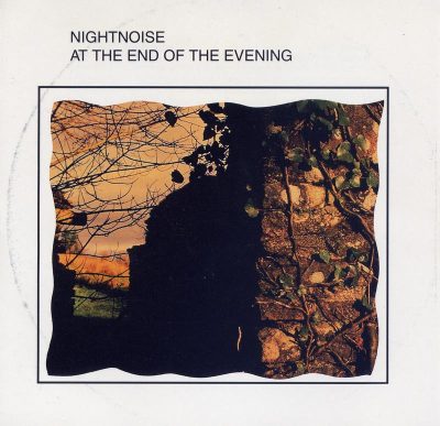 Nightnoise - At the End of the Evening (1988)