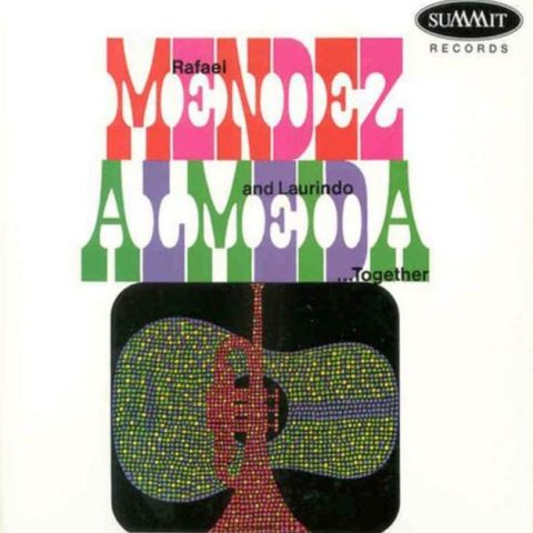 Rafael Mendez & Laurindo Almeida - Together (1967/1998)