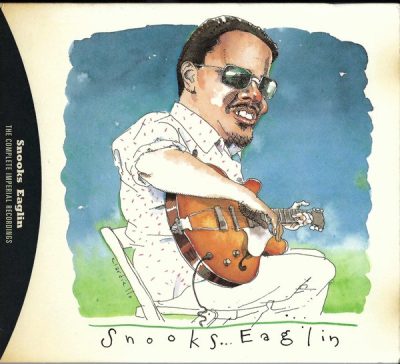 Snooks Eaglin - The Complete Imperial Recordings (1995)