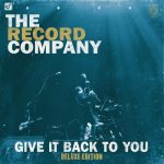 The Record Company - Give It Back To You (Deluxe Edition) (2026)