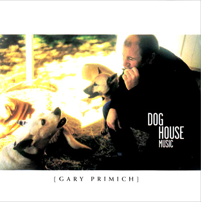Gary Primich - Dog House Music (2002)