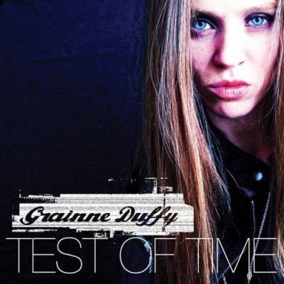 Grainne Duffy - Test of Time (2011)