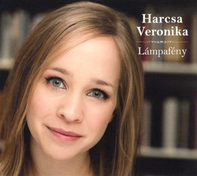 Harcsa Veronika - Lámpafény (2011)
