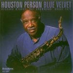 Houston Person - Blue Velvet (2001)