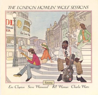 Howlin' Wolf - The London Howlin' Wolf Sessions [Deluxe Edition] (2002)