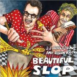 JJ Appleton & Jason Ricci - Beautiful Slop (2018)
