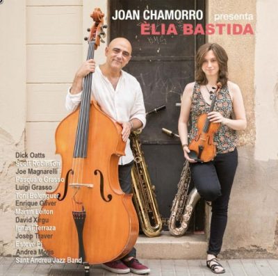 Joan Chamorro, Elia Bastida - Joan Chamorro presenta Elia Bastida (2017)