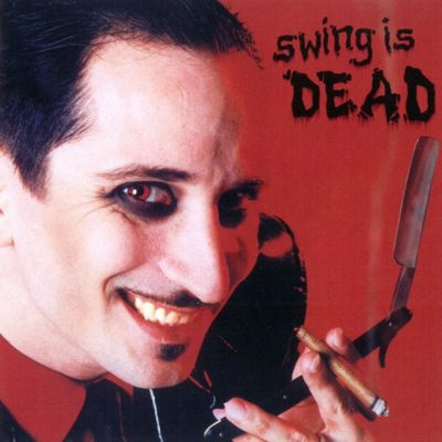 Lee Press-On And The Nails - Swing Is Dead (2000)