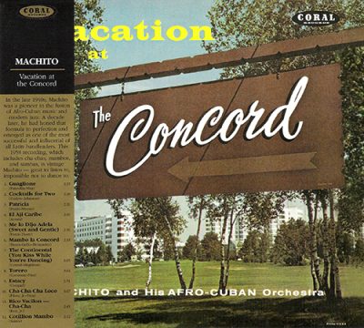 Machito & His Afro-Cuban Orchestra - Vacation At The Concord (1959/2004)