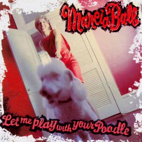 Marcia Ball - Let Me Play With Your Poodle (1997)