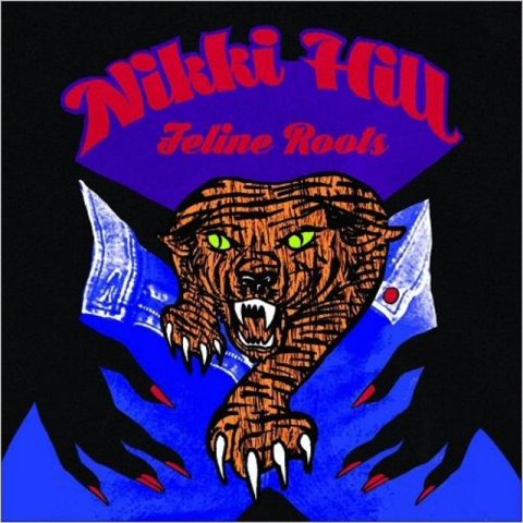 Nikki Hill - Feline Roots (2018)
