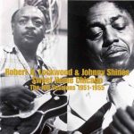 Robert Jr. Lockwood & Johnny Shines - Sweet Home Chicago (2001)