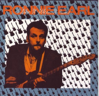 Ronnie Earl - I Like It When It Rains (1987)