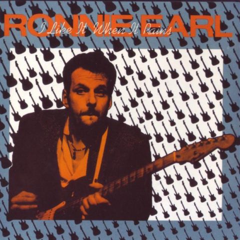 Ronnie Earl - I Like It When It Rains (1987)