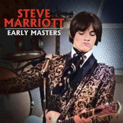 Steve Marriott - Early Masters (2024)