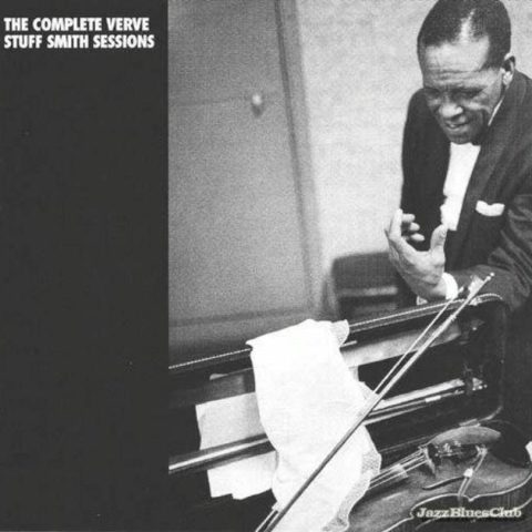 Stuff Smith - The Complete Verve Stuff Smith Sessions (1999)