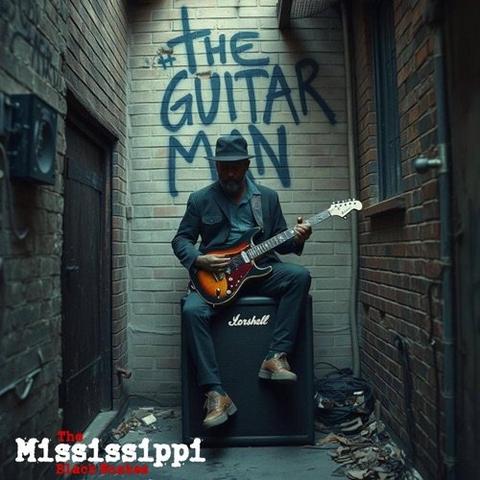 The Mississippi Black Snakes - The Guitar Man (2025)