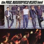 The Paul Butterfield Blues Band (1965/1988)