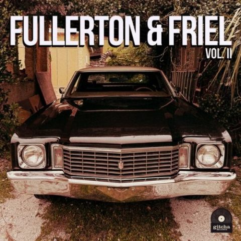 A.J. Fullerton & Jake Friel - Fullerton & Friel, Vol. II (2026)