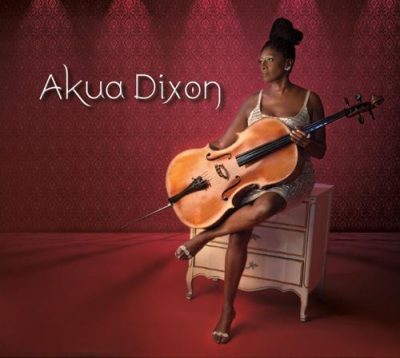 Akua Dixon - Akua Dixon (2014)