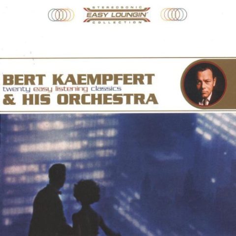 Bert Kaempfert & His Orchestra - Twenty Easy Listening Classics (1995)