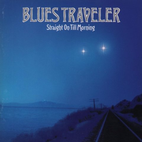 Blues Traveler - Straight On Till Morning (1997)