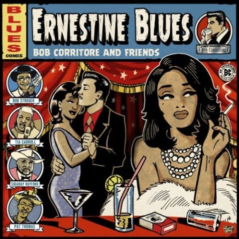 Bob Corritore & Friends - Ernestine Blues (2026)