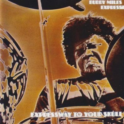 Buddy Miles Express - Expressway To Your Skull (1992)