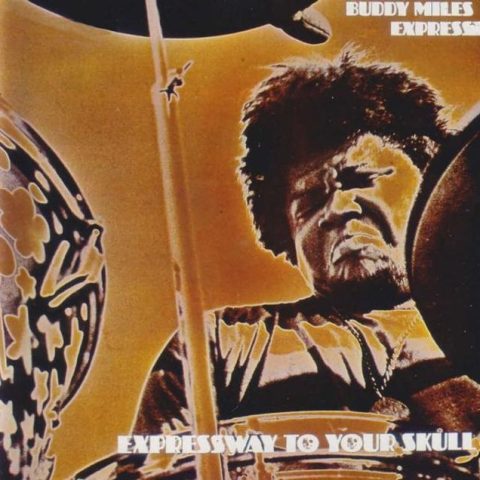 Buddy Miles Express - Expressway To Your Skull (1992)