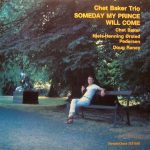 Chet Baker Trio - Someday My Prince Will Come (1983/1987)