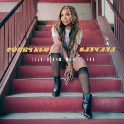 Courtney Santana - Living Through It All (2026)