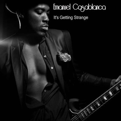 Emanuel Casablanca - It's Getting Strange (2026)